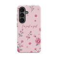 Just a Girl – Blush Garden Samsung case